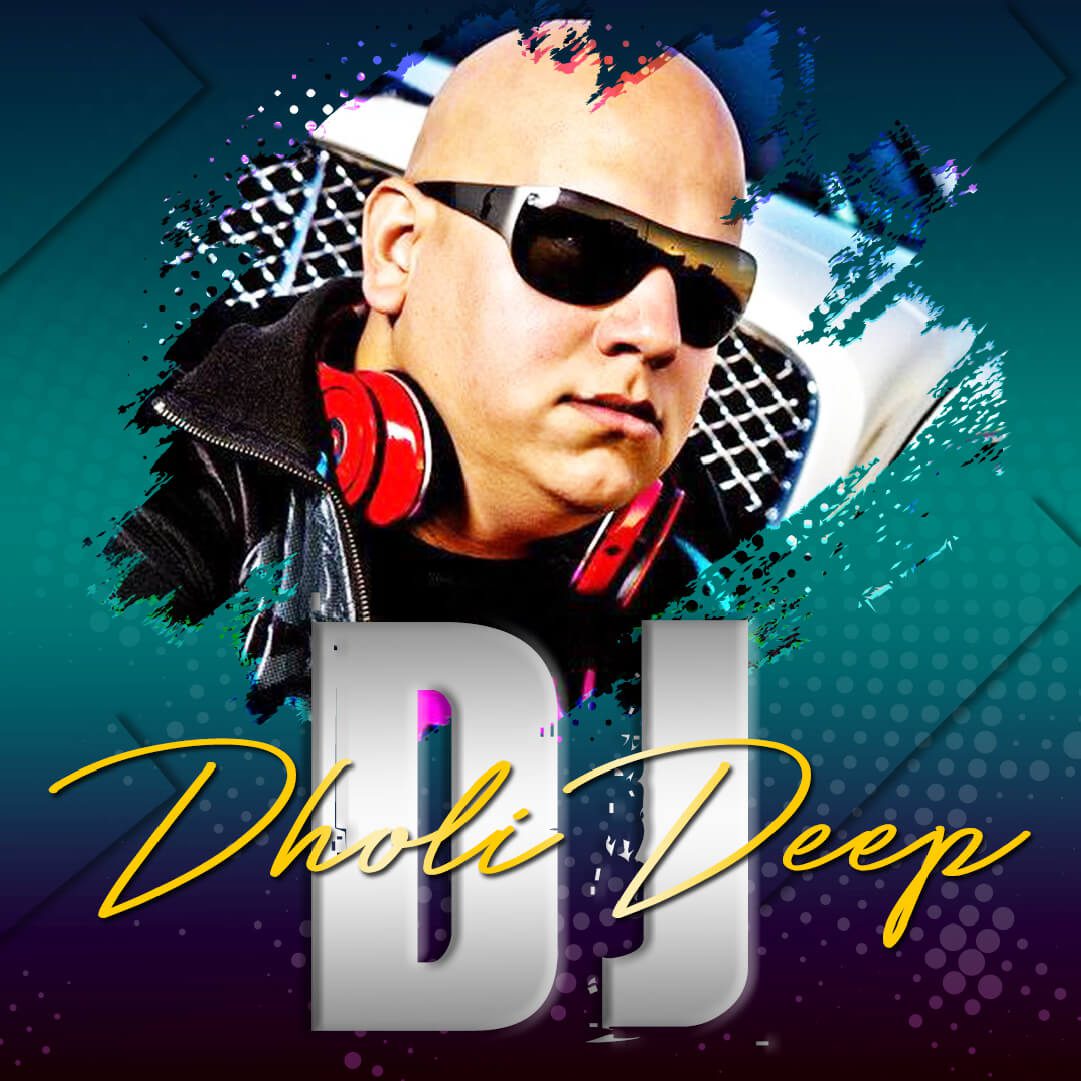 DJ Dholi Deep