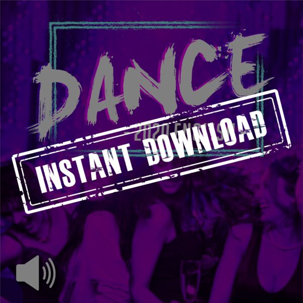 Dance Audio - NYE 2020 - INSTANT DOWNLOAD