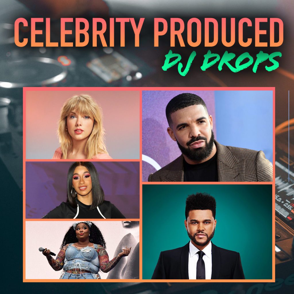 Custom CELEBRITY Dj Drops [PRODUCED-Audio]