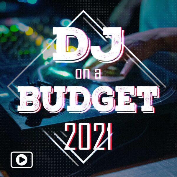 NYE2021 V DJ on a Budget