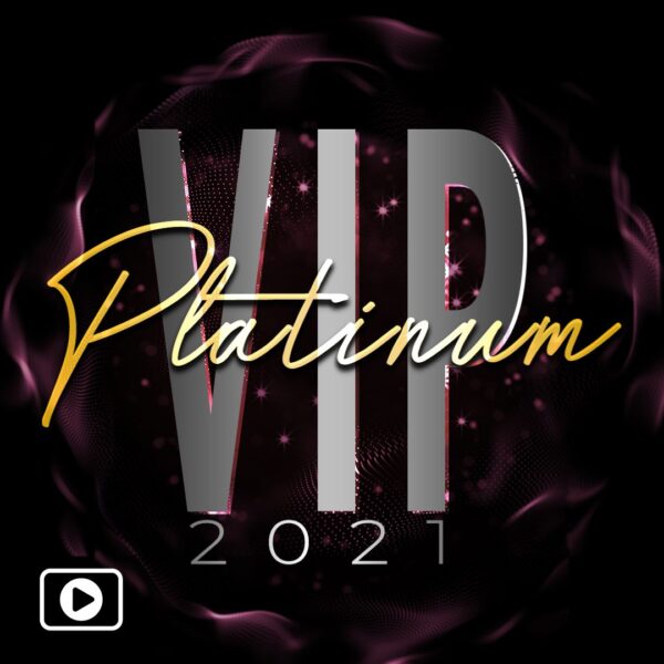 VIP Platinum Video - NYE 2021