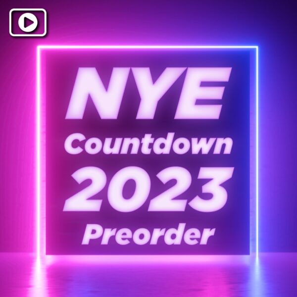 NYE Countdown 2023 Preorder